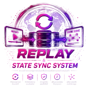 Replay & State Sync System